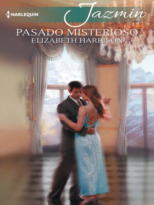 cover image of Pasado misterioso